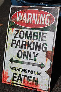 Warning Zombie Parking Only sign thumbnail