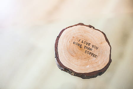 photo of brown board with i love you more than coffee text overlay thumbnail