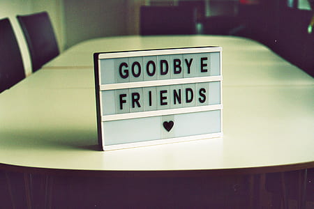Good Bye Friend quote decor thumbnail