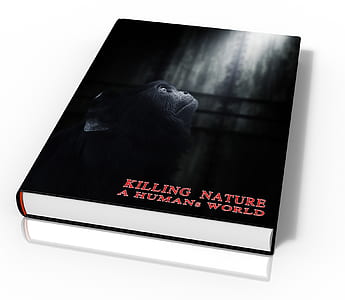 Killing Nature a Human's World book thumbnail