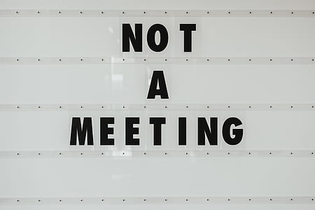 white background with not a meeting text overlay thumbnail