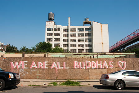 We Are All Buddhas wall graffiti thumbnail