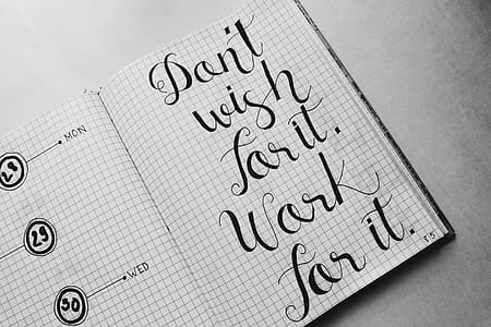 Dont Wish for It Work for It Calligraphy thumbnail
