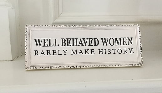 Well behaved woman Rarely make history print board thumbnail