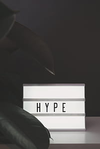 Grayscale Photography of Hype Sign thumbnail