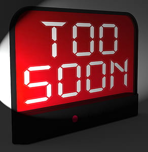Too Soon Digital Clock Showing Premature Or Ahead Of Time thumbnail