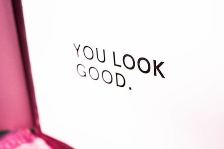 You Look Good text overlay thumbnail