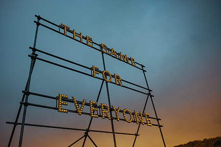 turned on The Same for Everyone LED signage thumbnail