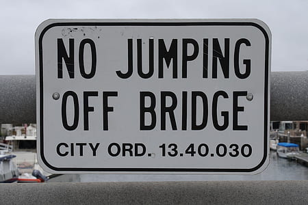 no jumping off bridge signboard thumbnail